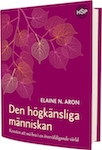 Boken - den högkänsliga människan - att vara högkänslig