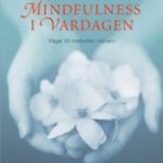 Boken mindfulness i vardagen